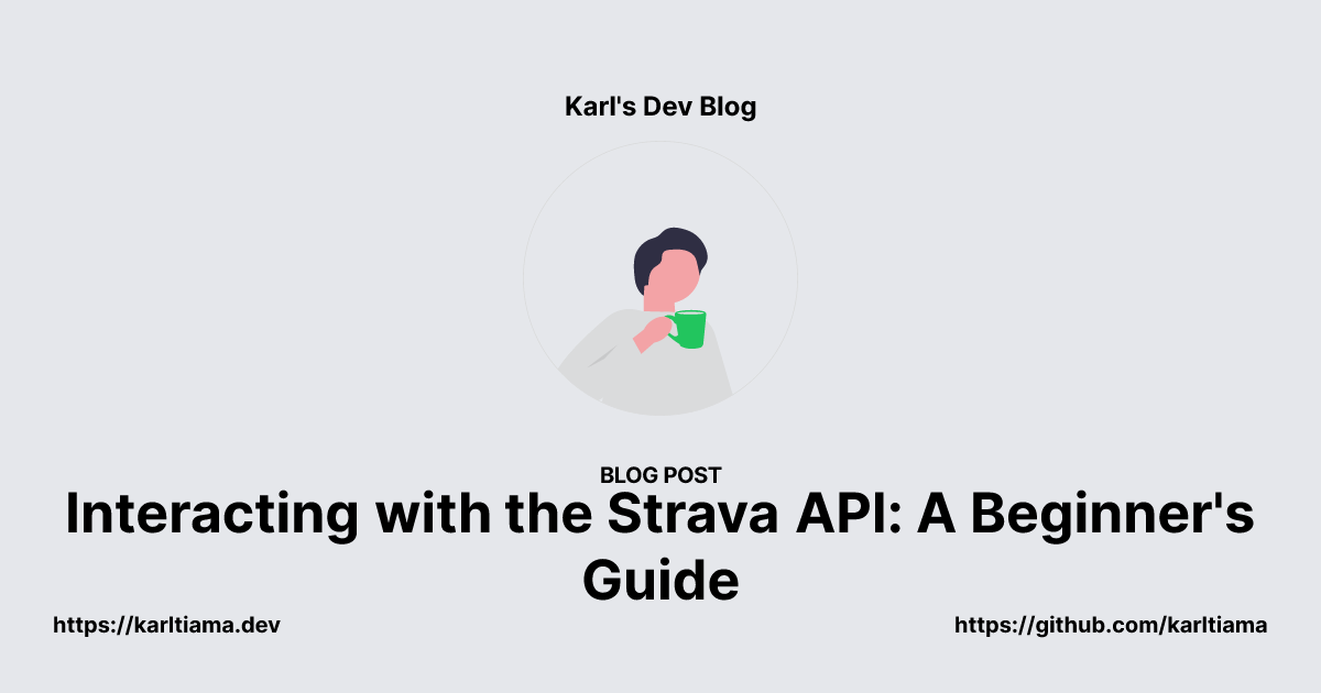 Interacting with the Strava API: A Beginner's Guide